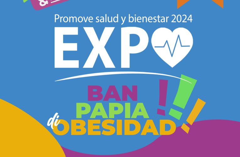 DVG ta informa riba EXPO Promove Salud y Bienestar 2024 DVG ta informa riba